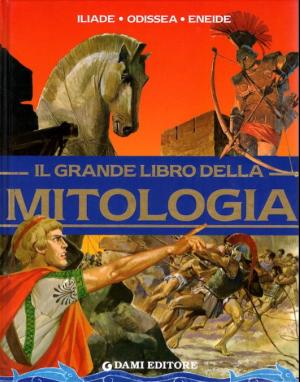 IL GRANDE LIBRO DELLA MITOLOGIA